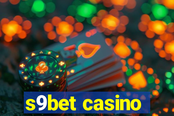 s9bet casino